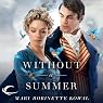 Without a Summer