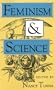 Feminism and Science (Race, Gender, and Science)