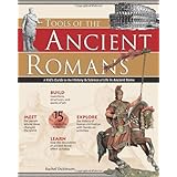 Tools of the Ancient Romans: A Kid's Guide to the History and Science of Life in Ancient Rome (Tools of Discovery series)