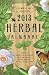 Llewellyn's 2013 Herbal Almanac: Herbs for Growing & Gathering, Cooking & Crafts, Health & Beauty, History, Myth & Lore (Annuals - Herbal Almanac) (Llewellyn's Herbal Almanac)