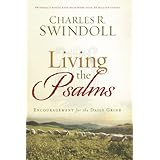 living the psalms encouragement for the daily grind