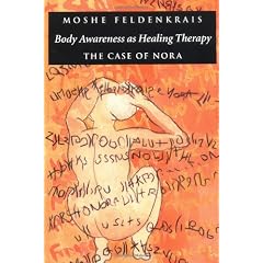 Body Awareness as Healing Therapy: The Case of Nora