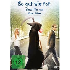 So gut wie tot - Dead Like Me: Der Film