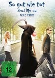 So gut wie tot - Dead Like Me: Der Film
