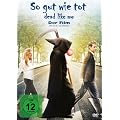So gut wie tot - Dead Like Me: Der Film