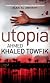Utopia (Bloomsbury Qatar Foundation)
