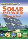 Solar Power: Energy for Free? (World Energy Issues)