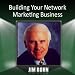 Building Your Network Marketing Business