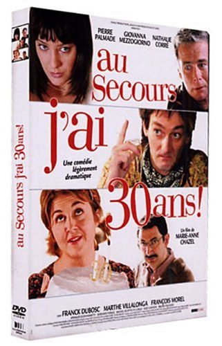 Au secours, j'ai 30 ans ! dvd, Film dvd Au secours, j'ai 30 ans !