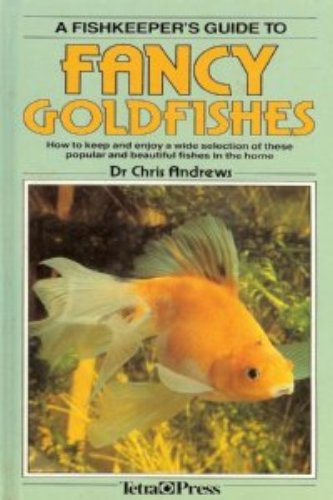 Fishkeepers Guide to Fancy Goldfishes