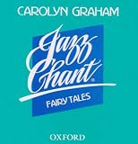 Jazz Chant Fairy Tales (Jazz Chants)