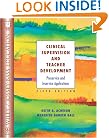 Clinical Supervision and Teacher Development: Preservice and Inservice Applications (Wiley/Jossey-Bass Education)