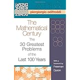 the mathematical century the 30 greatest problems of the last 100 years