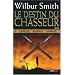 Le Destin du Chasseur