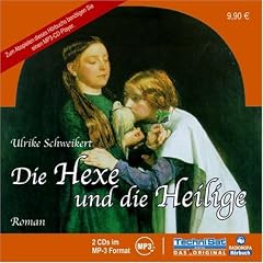 Die Hexe und die Heilige