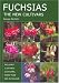 Fuchsias: The New Cultivars