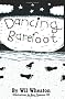 Dancing Barefoot