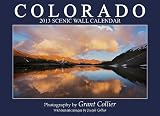 Colorado 2013 Scenic Wall Calendar