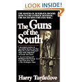 The Guns of the South