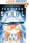 Tempered Steel: How God Shaped a Man's Heart Through Adversity