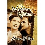 The Wooden Nickel ~ Alisha Paige