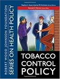 Tobacco Control Policy Tobacco Control Policy