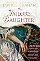 The Tailor's Daughter: A Novel (Reading Group Gold)