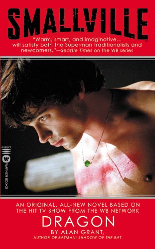 Smallville: Dragon (Smallville (Warner))