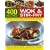 400 Wok and Stir-fry Recipes: 1400 Stunning Photographs Demonstrate Every Stage of Every Dish in Easy-to-follow Step-by-step Detail - Everything You ... Equipment, Ingredients and Accompaniments