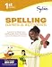 First Grade Spelling Games & Activities (Sylvan Workbooks) (Sylvan Learnings)