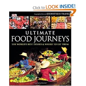 Ultimate Food Journeys  - DK Publishing 