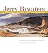 Jerry Bywaters, Interpreter of the Southwest (Joe and Betty Moore Texas Art Series)