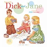 Fun with Dick and Jane 2008 Wall Calendar