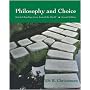 Philosophy and Choice: Selected Readings from Around the World with Free Philosophy PowerWeb