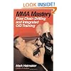 MMA Mastery: Flow Chain Drilling and Integrated O/D Training (MMA Mastery series)