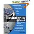 Adobe Illustrator CS2 @work: Projects You Can Use on the Job (At... by  Pariah S. Burke