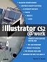 Adobe Illustrator CS2 @work: Projects You Can Use on the Job