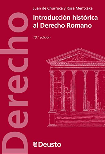Introducción histórica al Derecho Romano (Spanish Edition)