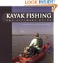 Kayak Fishing: The Ultimate Guide