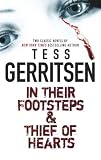 In Their Footsteps & Thief of Hearts