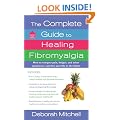 The Complete Guide to Healing Fibromyalgia (Healthy Home Library)
