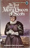 The first trial of Mary, Queen of Scots