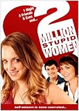 2 Million Stupid Women