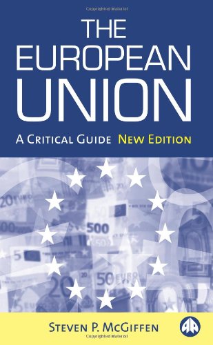 The European Union: A Critical Guide