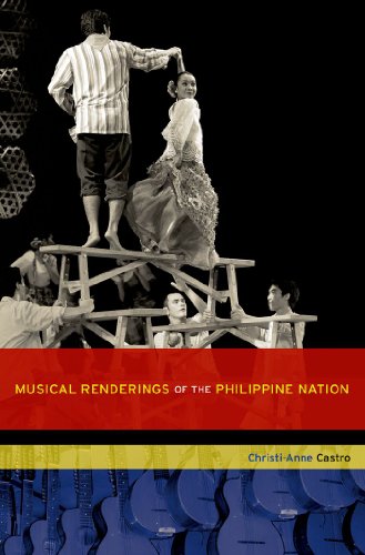 Musical Renderings of the Philippine Nation (New Cultural History of Music)