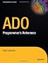 ADO Programmer's Reference (Expert's Voice)