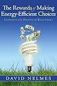 The Rewards of Making Energy-Efficient Choices: Experience the Benefits of Being Green