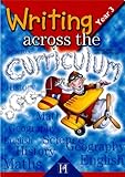 Writing across the curriculum : year 3