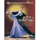 Click here to buy The Joy of Dancing: Ballroom, Latin and Rock Jive for Absolute Beginners of All Ages by  Peggy Spencer.