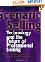 Scenario Selling: Technology and the Future of Professional Selling